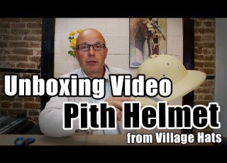  Pith Helmet Unboxing Video Village Hats