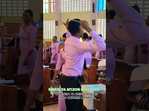 KWAYA YA MT DON BOSCO NIT KATIKA UINJILISHAJI JIMBO KATORIKI LA TANGA DOMINIKA YA KRISTO MFALME