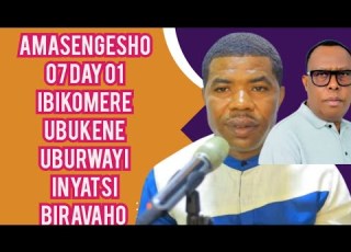 BYOSE BIRANGIZWA NI ISENGESHO UMUNSI WA 01 IBIKOMERE AGAHINDA UMUBANARO INYATSI BIRAVAHO NONAHA