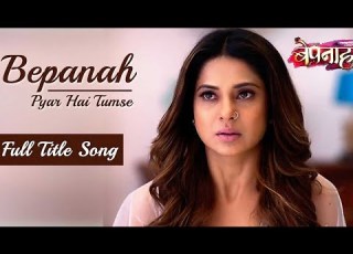Bepannah Full Title Song Rahul Jain Jennifer Winget Colors TV Serial