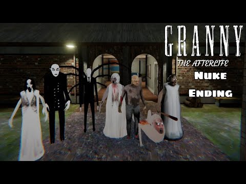 Granny The Afterlife New Update Nuke Ending Version 1 1 4 Full Gameplay Granny The Afterlife New Update Nuke Ending Version 1 1 4 Full Gameplay