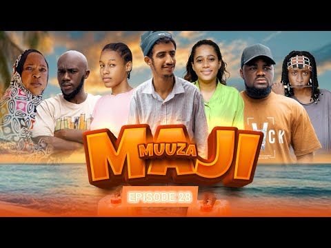 MUUZA MAJI 28