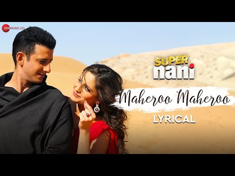 Maheroo Maheroo Super Nani Sharman Joshi Shweta K Shreya Ghoshal Sanjeev Darshan Lyrical