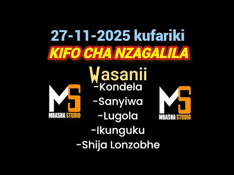 KONDELA NJESHI KIFO CHA NZAGALILA Ft SANYIWA X LUGOLA X IKUNGUKU X SIJA LONZOBHE BY MBASHA 2025 KONDELA NJESHI KIFO CHA NZAGALILA Ft SANYIWA X LUGOLA X IKUNGUKU X SIJA LONZOBHE BY MBASHA 2025