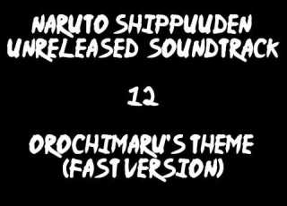 Naruto Shippuuden Unreleased Soundtrack Orochimaru S Theme Fast Version