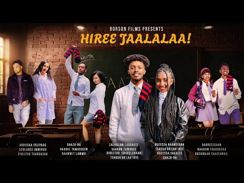 Hiree Jaalalaa Kutaa 51ffaa Oromo Drama Series Episode 51 New Episode Love Story Borson Films