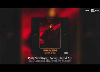  PartyNextDoor Never Played Me Instrumental ReProd By Twoface