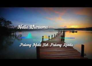  Spektrum Musik Nella Kharisma Pulang Malu Tak Pulang Rindu