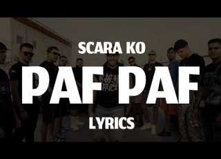  SCARA KO PAF PAF LYRICS