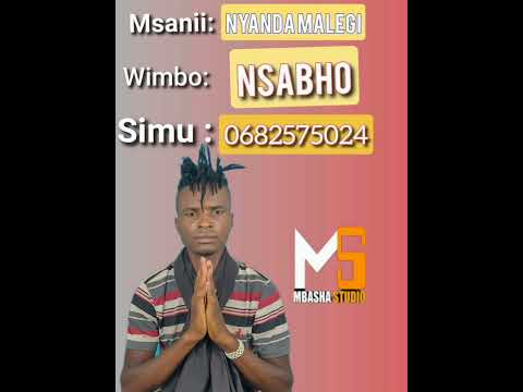 NYANDA MALEGI SABHO OFFICIAL AUDIO PRD MBASHA STUDIO