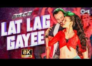  Lat Lag Gayee 8K Full Video Song Benny Dayal Shalmali Saif Ali Khan Jacqueline Pritam Uhd