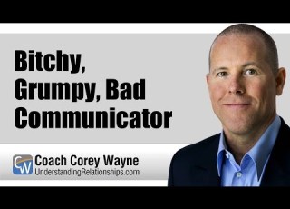Bitchy Grumpy Bad Communicator