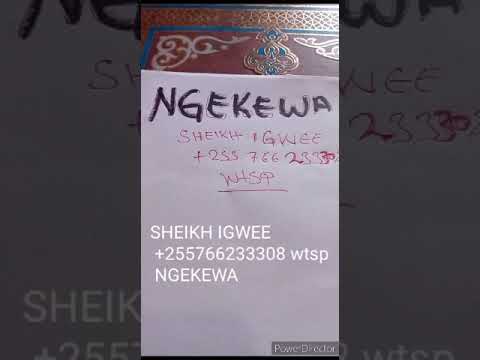 NGEKEWA Kila Kazi Sheikh Igwee 255766233308 Wtsp