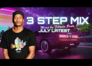 The BEST Of 2025 3 Step Mix Jazzworx Ceejay Thukuthela Mawhoo Dlala Thukzin Zee Nxumalo