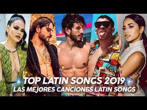 Top Latino Songs 2019 Ozuna Nicky Jam Becky G Maluma Bad Bunny Luis Fonsi Thalia CNCO