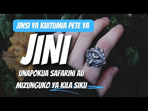 Jinsi Ya Kuitumia PETE YA JINNI Unapokuwa Safarini Au Kwenye Mizunguruko Yako Ya Kila Siku Jinsi Ya Kuitumia PETE YA JINNI Unapokuwa Safarini Au Kwenye Mizunguruko Yako Ya Kila Siku