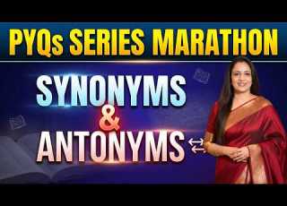 Synonyms Antonyms Marathon PYQs Series English With Rani Ma Am