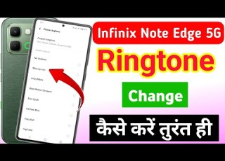 Infinix Note Edge 5g Ringtone Change Infinix Note Edge 5G Me Ringtone Kaise Lagaye