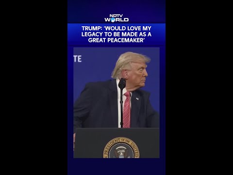US Trump Latest News Great Peacemaker Trump Outlines His Legacy Goal