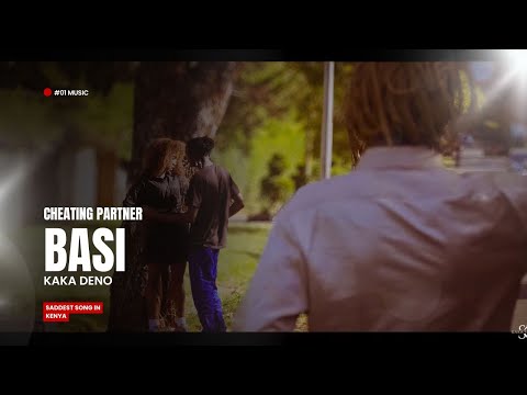 Kaka Deno Basi Official Video
