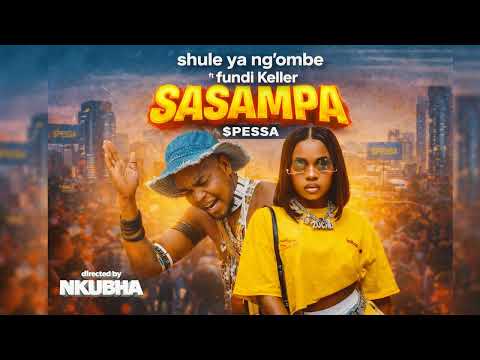 SHULE YA NG OMBE FT FUNDI KELLER SONG PESSA SASAMPA OFFICIAL AUDIO
