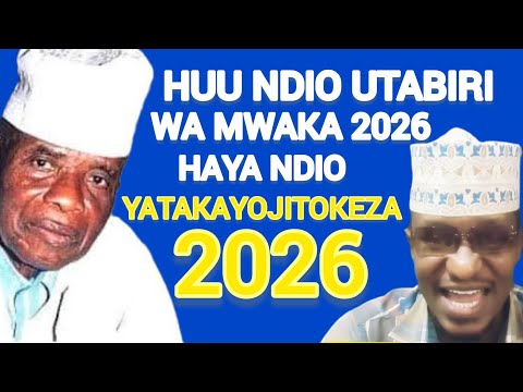 UTABIRI WA MWAKA 2026 YATAKAYOTOKEA MWAKA HUU NI HAYA
