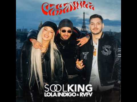 Casanova Soolking Lola Índigo RVFV Jony Music Rmx SPEED UP