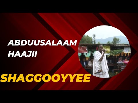 Abdusalam Hajii Oriijinal Shaggooyyee Oromomusic