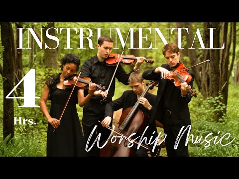 4 Hours Of Inspirational Instrumental Music Soul Refreshing Worship Strings GiveGlory2Him