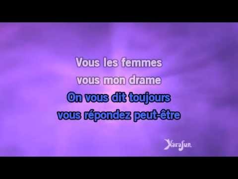 Karaoké Pauvres Diables Vous Les Femmes Julio Iglesias Karaoké Pauvres Diables Vous Les Femmes Julio Iglesias