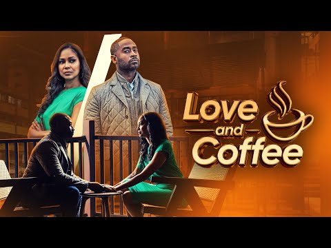 Love And Coffee Full Movie Romance Trazi Lashawn Shireen Crutchfield Love And Coffee Full Movie Romance Trazi Lashawn Shireen Crutchfield