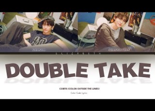 AI COVER DOUBLE TAKE Keonho Seonghyeon CORTIS Dhruv Color Coded Lyrics Vietsub