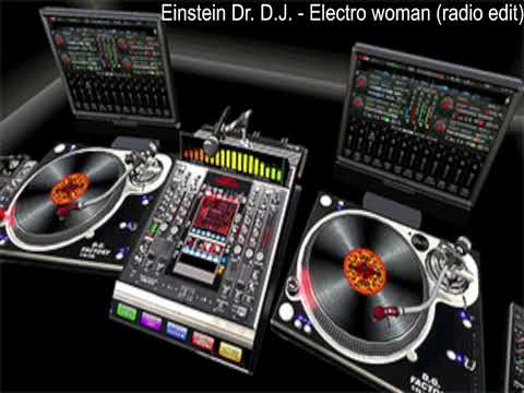 Einstein Dr D J Electro Woman Radio Edit Einstein Dr D J Electro Woman Radio Edit