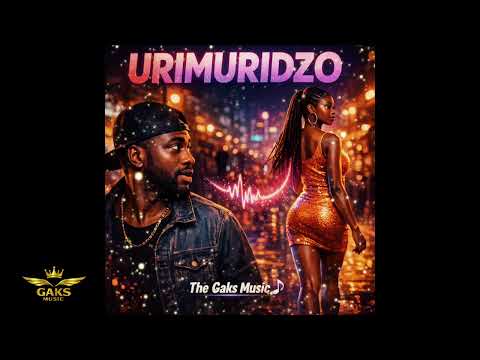 Urimuridzo The Gaks Music Official Audio