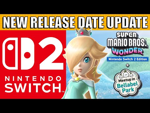 NEW 2026 Switch 2 RELEASE DATE UPDATE For Mario Wonder Bellabel Park