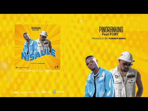 Pinoranking Ft Foby Nisaule Official Audio