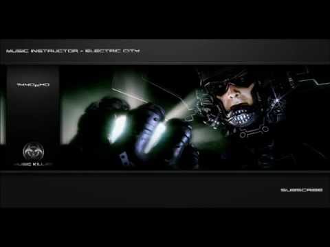 Music Instructor Electric City Original Track HQ 1080pᴴᴰ