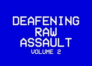  Deafening Raw Assault Vol 2 VHS
