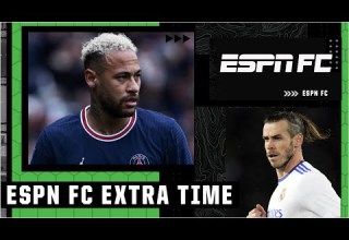 Neymar Or Gareth Bale Who S Had A More Disappointing Career ESPN FC Extra Time 