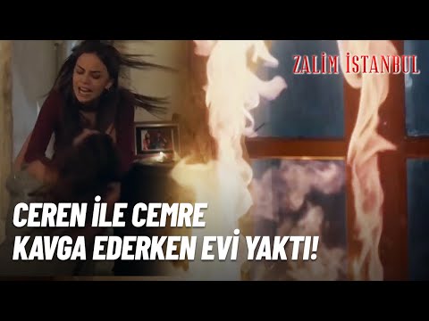 Ceren Ile Cemre Kavga Ederken Evi Yaktı Zalim İstanbul 1 Bölüm