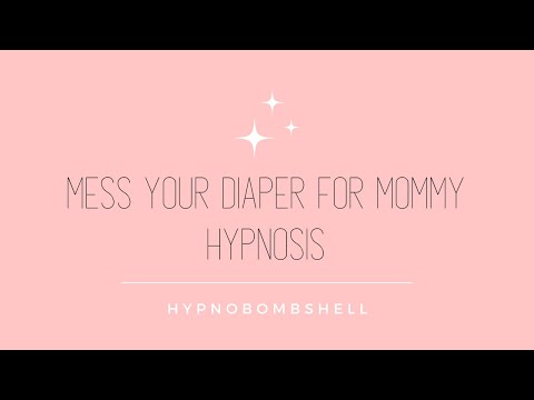 Mess Your Diaper For Mommy ABDL Hypnosis Loop