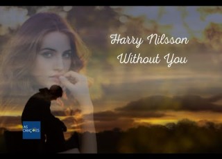 Harry Nilsson Without You 1971 Legendas Em Inglês E Português