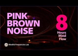  PINK BROWN NOISE LOUNGE 8 Hours Mind Flow For Productivity And Study ADHD Support For Deep Focus