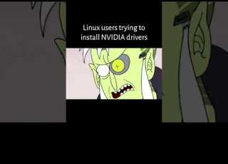 Linux Users Trying To Install NVIDIA Drivers Linux Nvidia Struggle