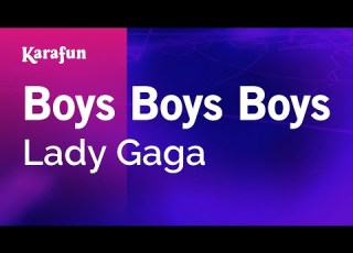  Boys Boys Boys Lady Gaga Karaoke Version KaraFun