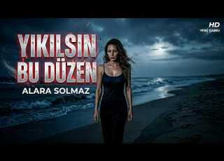 Alara Solmaz Yıkılsın Bu Düzen Orijinal Senfonik Arabesk