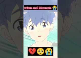 Anime Sad Moments Amv Edit Shorts Anime Trendingshorts