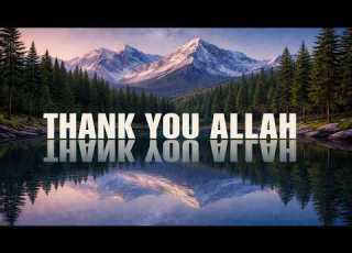  Thank You Allah English Nasheed Lyrics IslamicNasheed