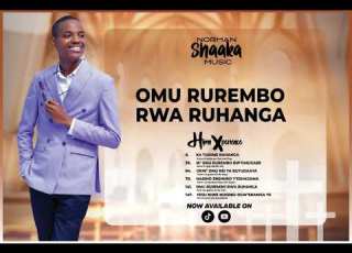 OMU RUREMBO RWA RUHANGA HYMN 141 NORMAN SHAAKA