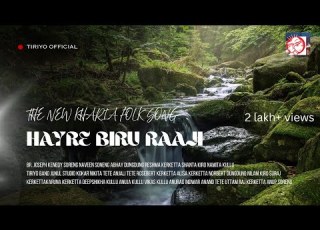  ह यर ब र र ज Hayre Biru Raaji Kharia Folk Song 2024 TIRIYO Official